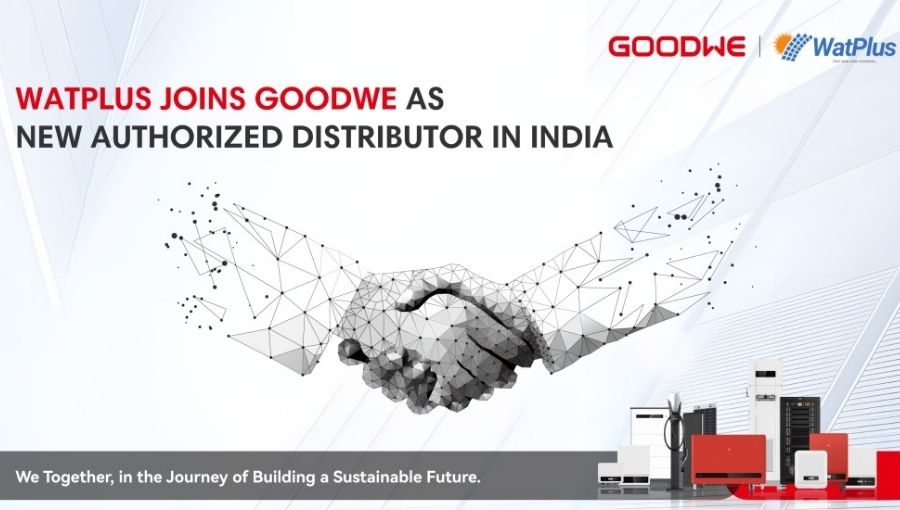GoodWe India Partners with WatPlus Ventures to Expand Solar Solutions Nationwide